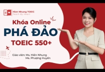 Lộ Trình Học TOEIC Online Từ Con Số 0 Đến 550+: Bí Quyết Đạt Mục Tiêu Nhẹ Nhàng Ngay Tại Nhà