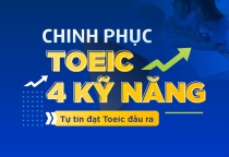 Khóa Học TOEIC 4 Kỹ Năng Thần Tốc: Bí Quyết Đột Phá Điểm Số Và Làm Chủ Tiếng Anh Giao Tiếp Thương Mại