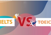 Sinh viên nên học TOEIC hay IELTS?
