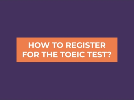 Hướng dẫn đăng ký thi TOEIC: 5 lỗi nhỏ có thể khiến bạn lỡ kỳ thi lớn