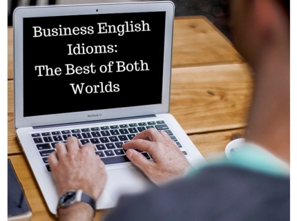 Top 40+ idioms kinh doanh phổ biến nhất cho người bắt đầu