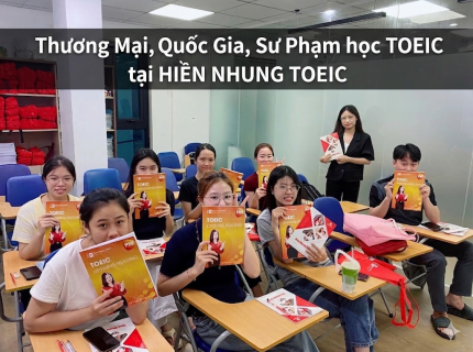 ĐH Thương Mại, ĐH Quốc Gia, Sư Phạm học TOEIC ở đâu?