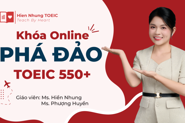 Tự học TOEIC Nghe Đọc 550+  - Lộ trình và bí quyết giúp bạn tự học TOEIC hiệu quả (1)