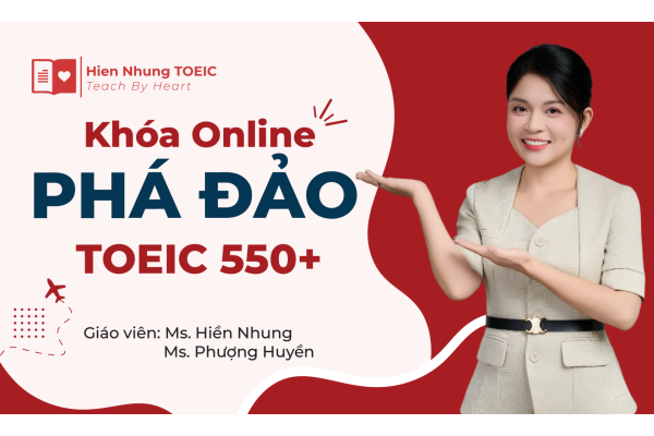 Tự học TOEIC Nghe Đọc 550+  - Lộ trình và bí quyết giúp bạn tự học TOEIC hiệu quả (1)