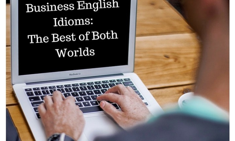 Top 40+ idioms kinh doanh phổ biến nhất cho người bắt đầu
